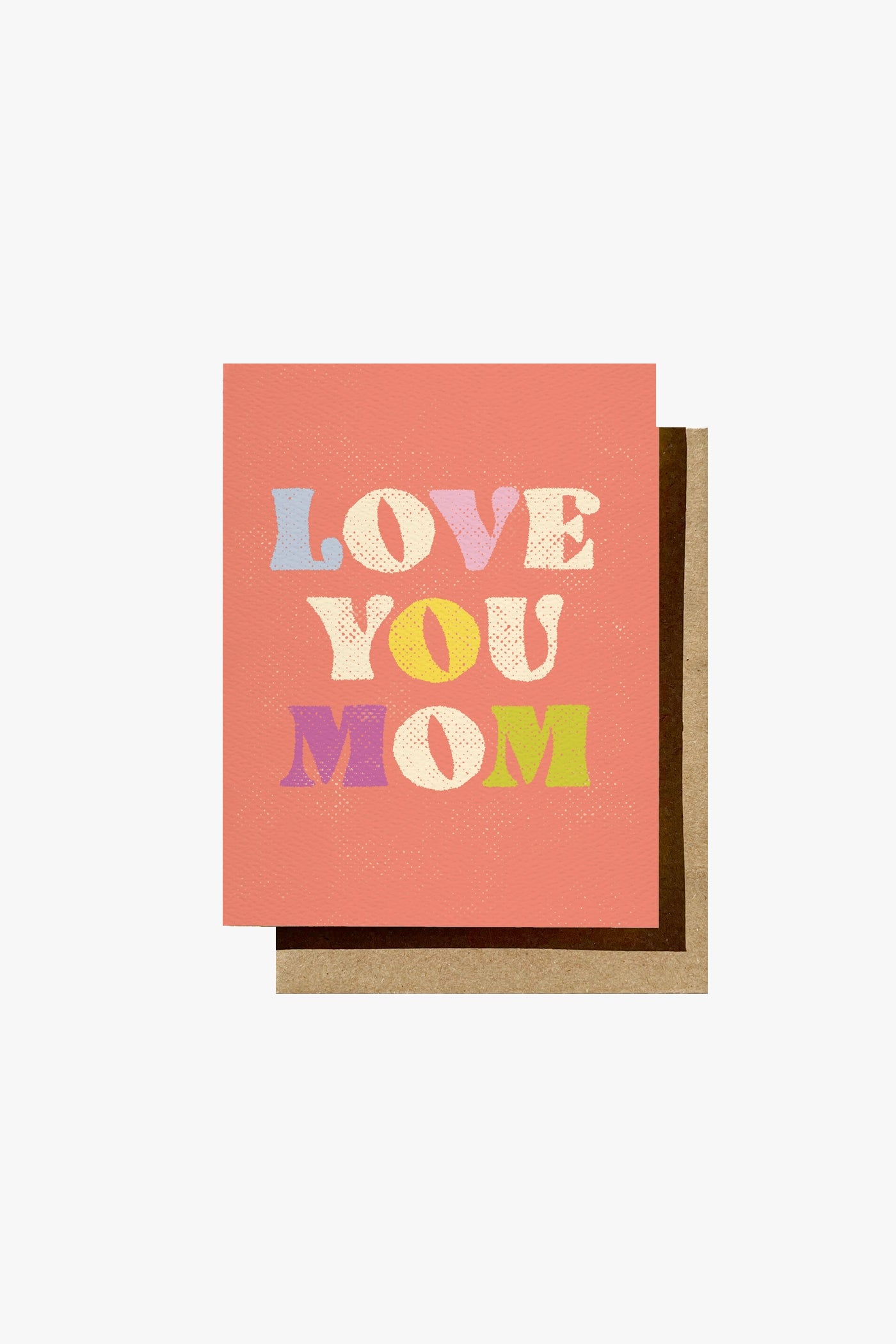 Daydream Prints Love You Mom Card